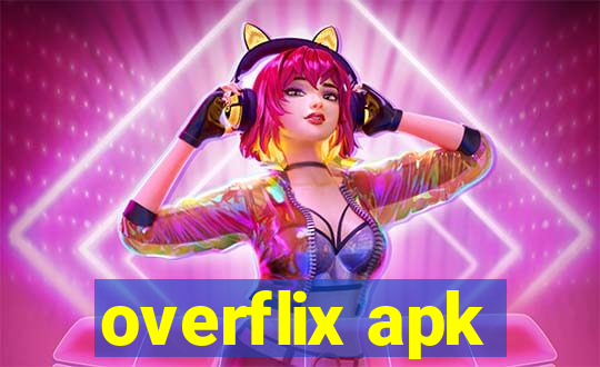 overflix apk